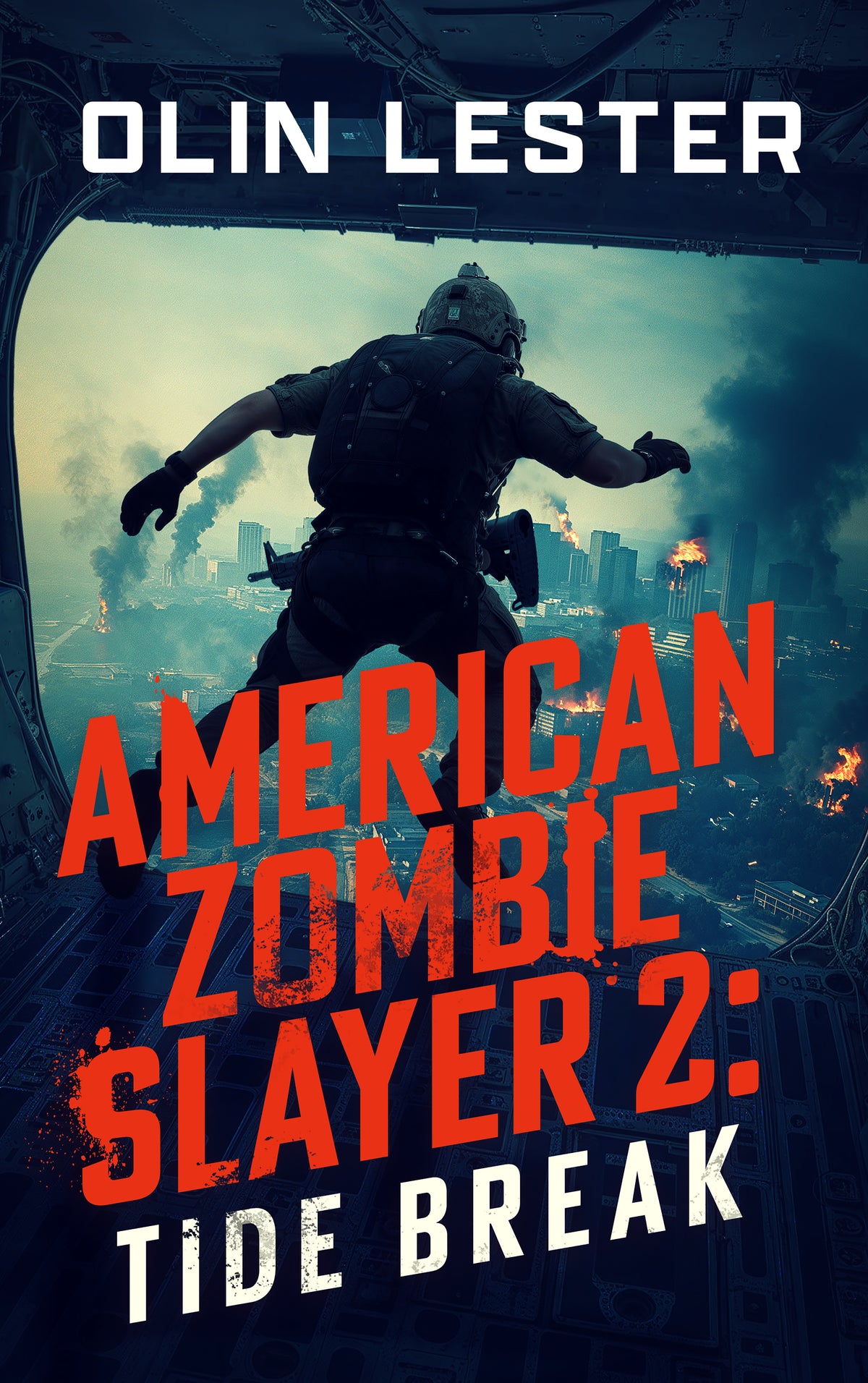 American Zombie Slayer 2: Tide Break by Olin Lester cover