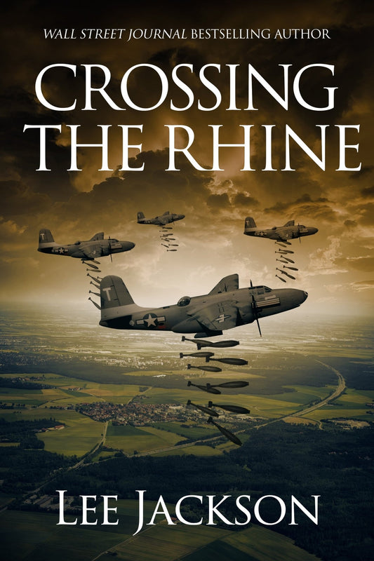 Crossing the Rhine - Severn River Publishing