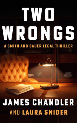 Two Wrongs: A Legal Thriller