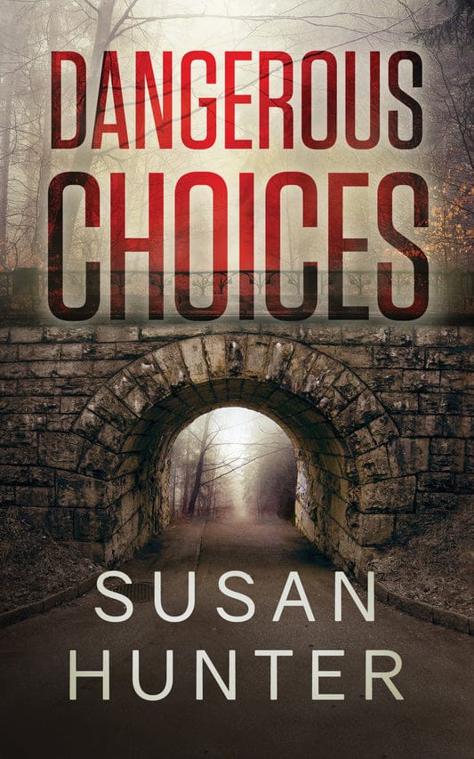 Dangerous Choices - Severn River Publishing