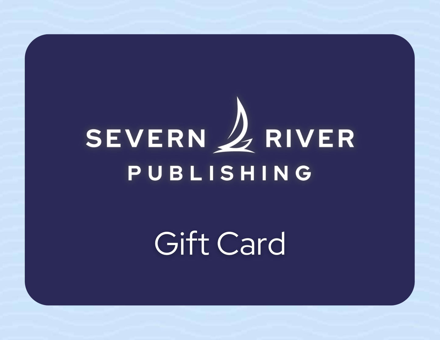 Severn River Books Gift Card - Severn River Publishing