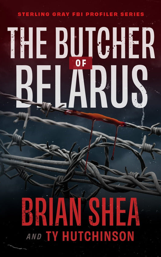 The Butcher of Belarus - Severn River Publishing