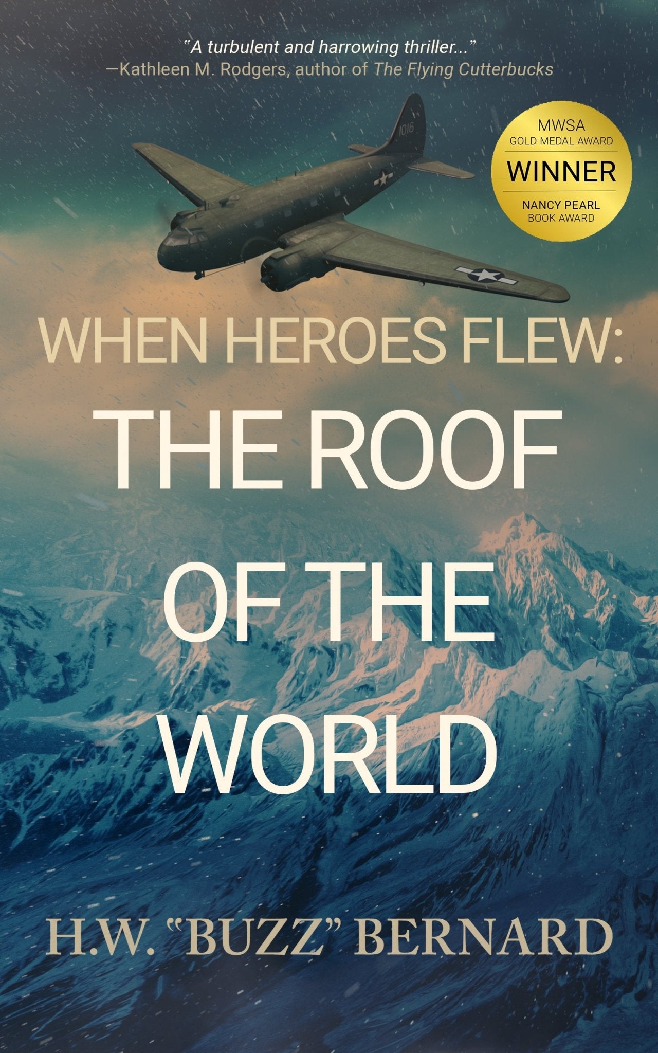 When Heroes Flew: The Roof of the World - Severn River Publishing