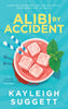 Alibi by Accident - ​Severn River Publishing