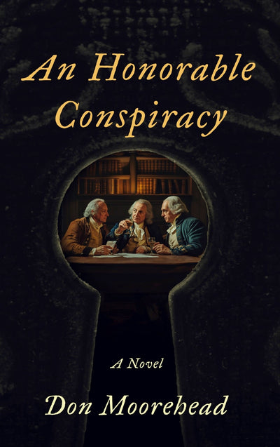 An Honorable Conspiracy
