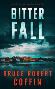 Bitter Fall by Bruce Robert Coffin — book cover