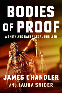 Bodies of Proof: A Legal Thriller