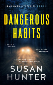 Dangerous Habits by Susan Hunter — book cover
