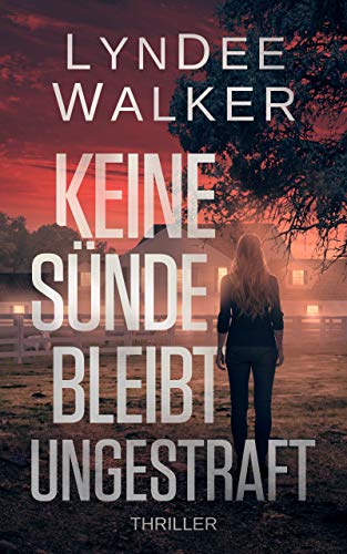 Faith McClellan: Keine Sünde bleibt ungestraft