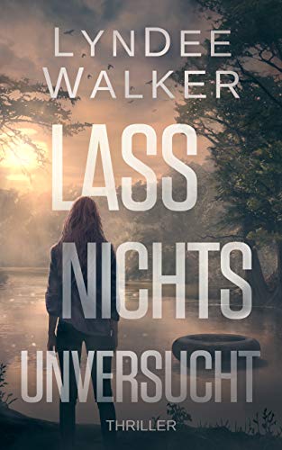 Faith McClellan: Lass nichts unversucht