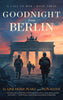 Goodnight from Berlin - ​Severn River Publishing