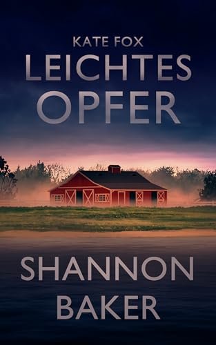 Kate Fox: Leichtes Opfer
