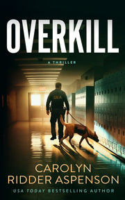 Overkill by Carolyn Ridder Aspenson — book cover