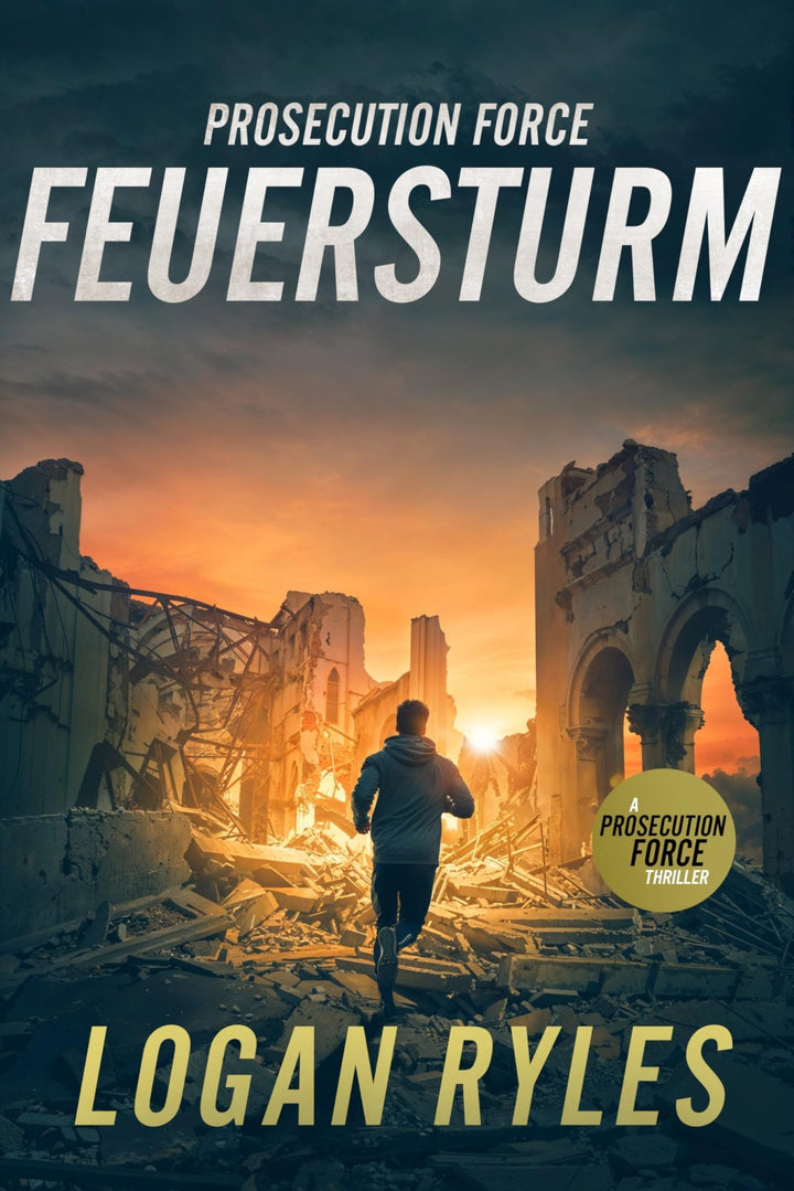 Prosecution Force: Feuersturm