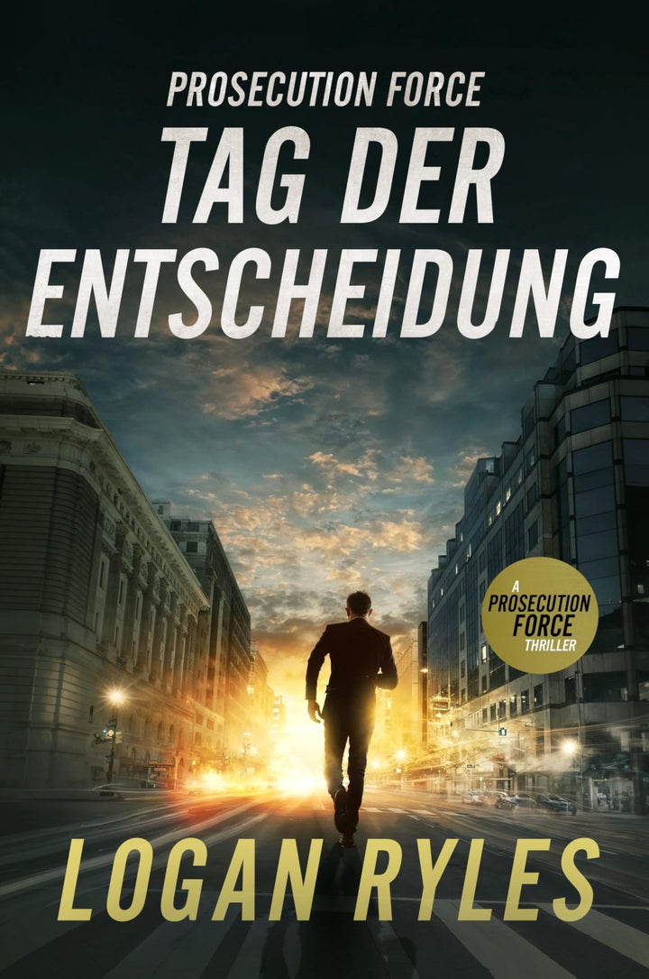 Prosecution Force: Tag der Entscheidung