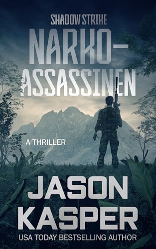 Shadow Strike: Narko-Assassinen
