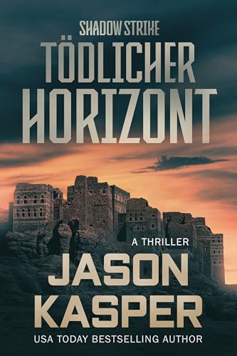 Shadow Strike: Tödlicher Horizont