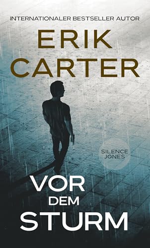 Silence Jones: Vor dem Sturm