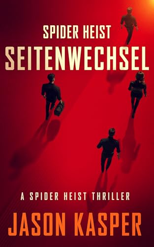 Spider Heist: Seitenwechsel