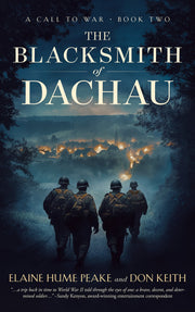 The Blacksmith of Dachau by Elaine Hume Peake — book cover