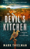 The Devil's Kitchen: A Murder in Yellowstone - ​Severn River Publishing