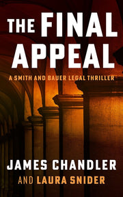 The Final Appeal: A Legal Thriller by James Chandler — book cover