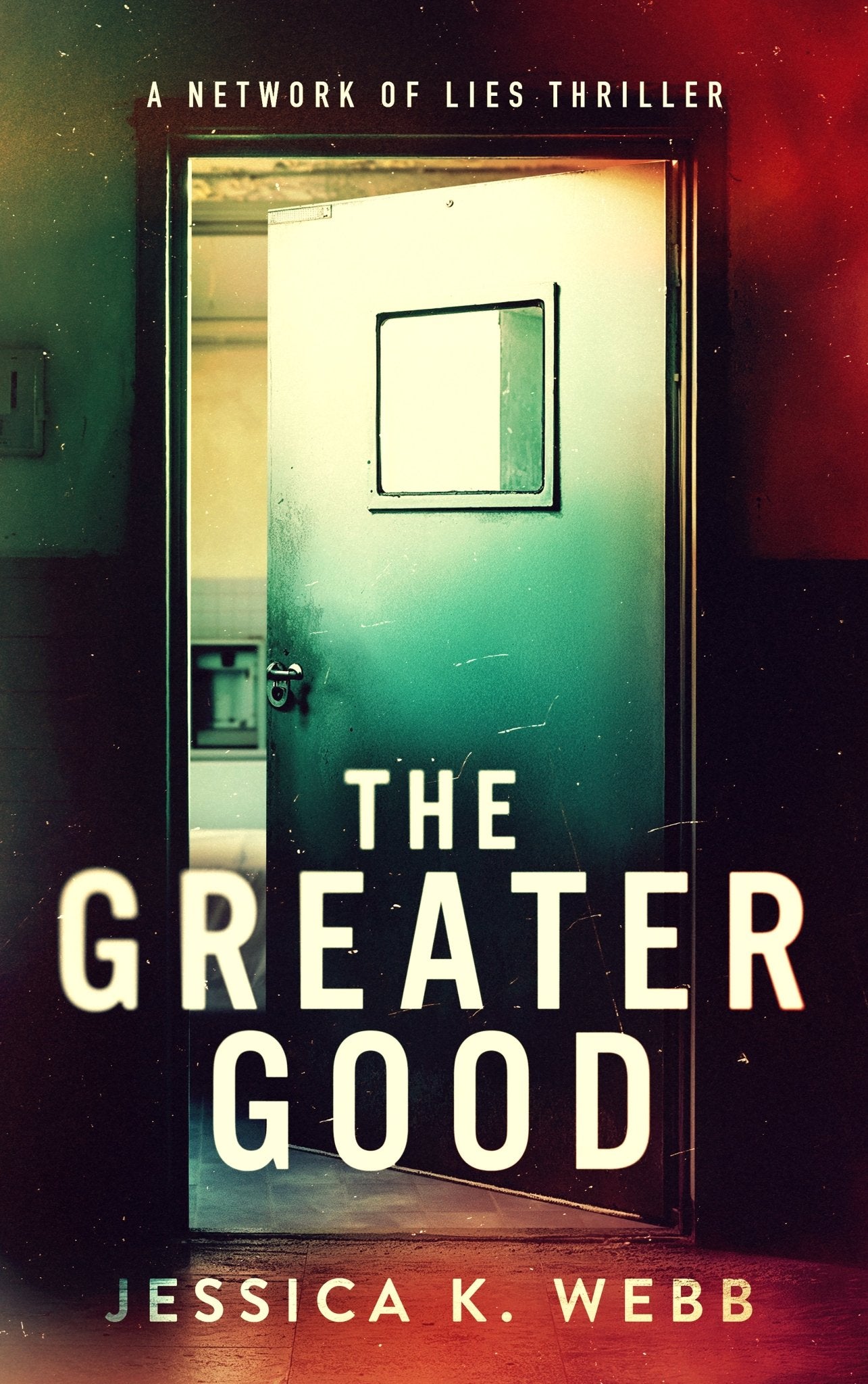 The Greater Good - ​Severn River Publishing