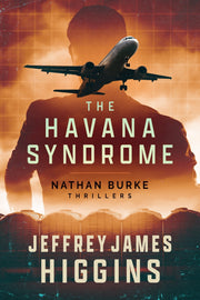 The Havana Syndrome by Jeffrey James Higgins — book cover