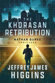 The Khorasan Retribution by Jeffrey James Higgins — book cover