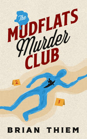 The Mudflats Murder Club by Brian Thiem — book cover