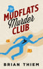 The Mudflats Murder Club - ​Severn River Publishing