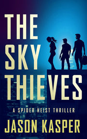 The Sky Thieves by Jason Kasper — book cover