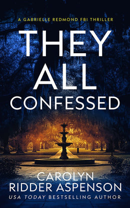 They All Confessed