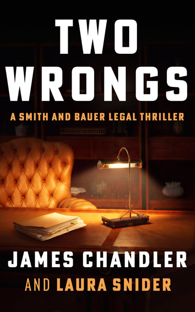 Cover of Two Wrongs: A Legal Thriller - ​Severn River Publishing