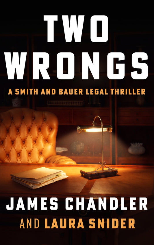 Two Wrongs: A Legal Thriller - ​Severn River Publishing