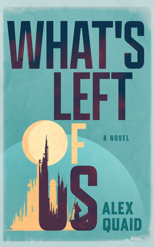 What's Left of Us - ​Severn River Publishing