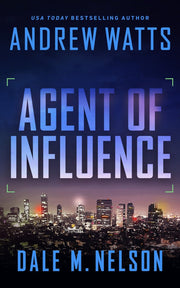 Agent of Influence by Andrew Watts — book cover