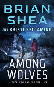 Among Wolves by Brian Shea — book cover