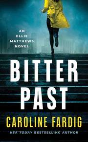 Bitter Past by Caroline Fardig — book cover