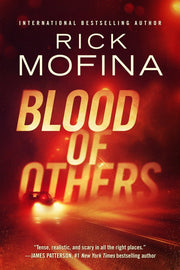 Blood of Others by Rick Mofina — book cover