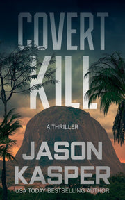 Covert Kill by Jason Kasper — book cover