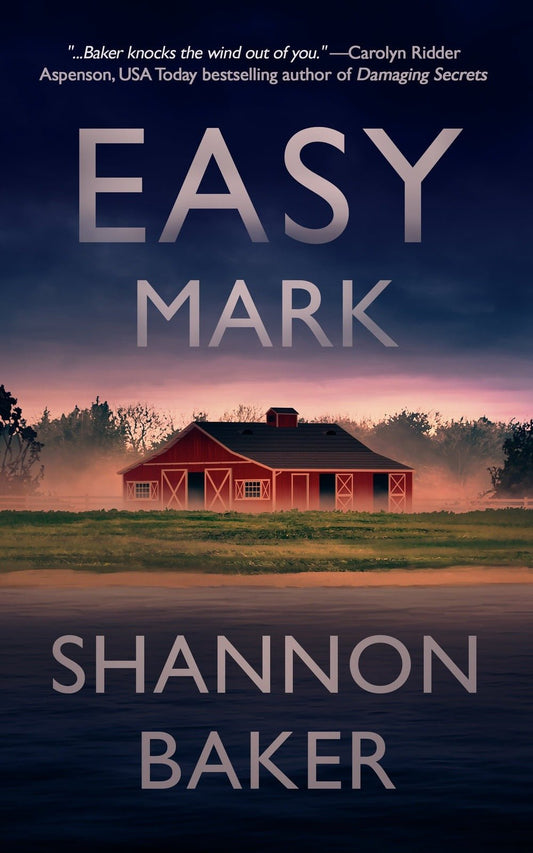 Easy Mark - ​Severn River Publishing