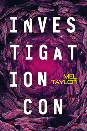 Investigation Con by Mel Taylor — book cover