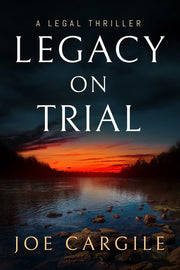 Legacy on Trial by Joe Cargile — book cover