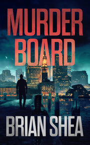 Murder Board by Brian Shea — book cover