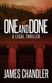 One and Done by James Chandler — book cover