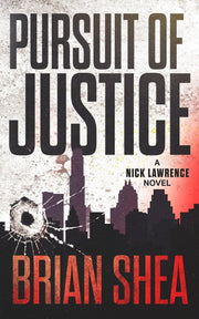 Pursuit of Justice by Brian Shea — book cover