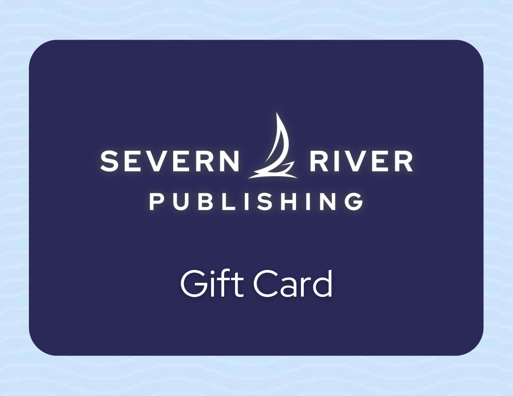 Severn River Books Gift Card - ​Severn River Publishing