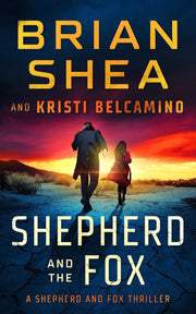 Shepherd and The Fox by Brian Shea — book cover