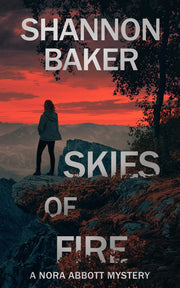 Skies of Fire by Shannon Baker — book cover